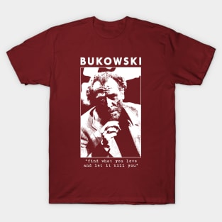 Bukowski Love T-Shirt